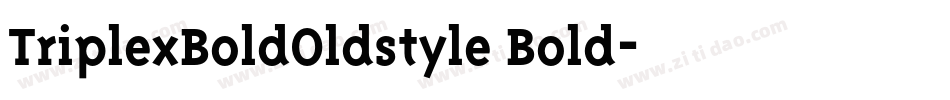 TriplexBoldOldstyle Bold字体转换